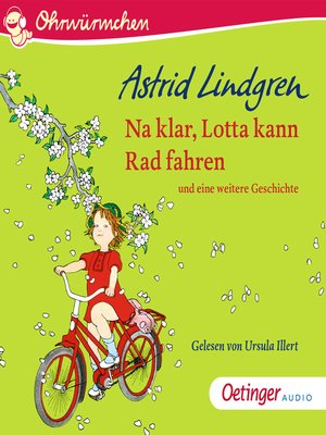 cover image of Na klar, Lotta kann Rad fahren und eine weitere Geschichte
